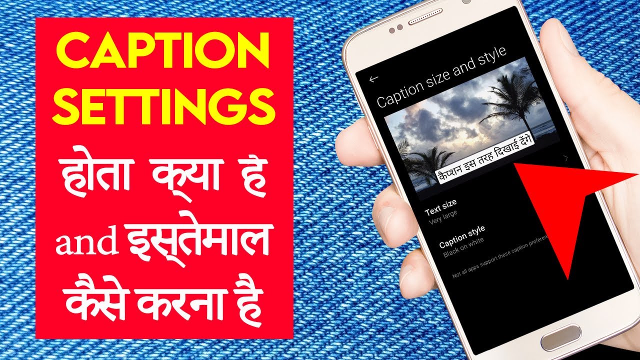 What is Caption Settings on Android Mobile