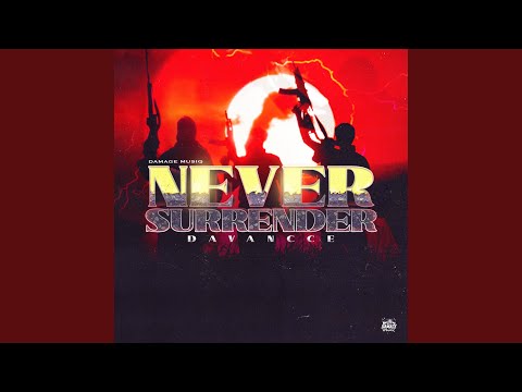 Never Surrender