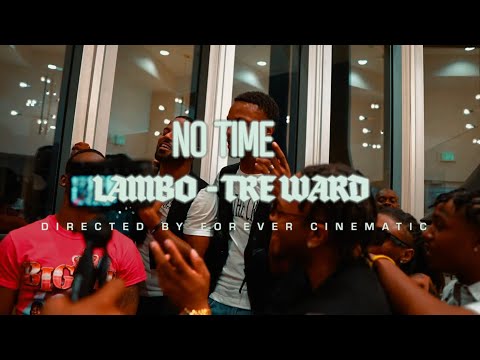Tre Ward - NO TIME feat. LAMBORGHINISMITH [Official Music Video]