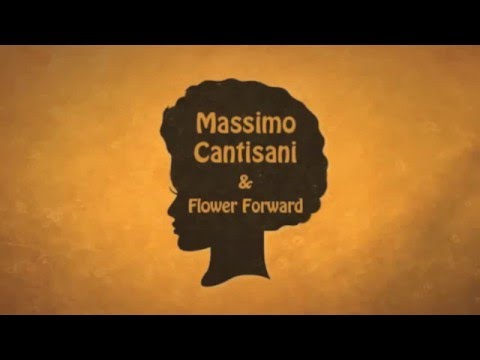 Massimo Cantisani & FlowerForward - Bring it on home to me (Sam Cook)