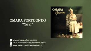 Omara Portuondo &quot;Yo Vi&quot; (Álbum Gracias)