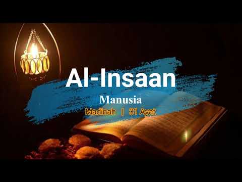 Surah Al-Insan S076 (Terjemahan Audio Bahasa Melayu)