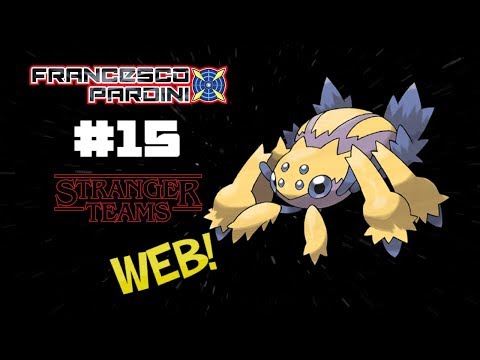 La TELA di GALVANTULA - Pokémon VGC 19 STRANGER TEAMS #15