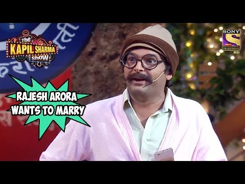 Rajesh Arora Wants To Marry His Customer - The Kapil Sharma Show