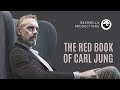 Jordan Peterson | The Red Book of Carl Jung