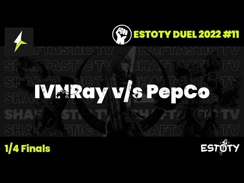 Estoty Duel 2022.11 - 1/4 Finals - IVNRay v/s PepCo