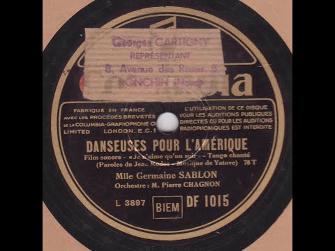 Germaine Sablon  "  je n'aime qu'un soir "  1932