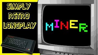 Simply Longplay - Manic Miner [ZX Spectrum]