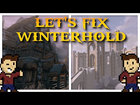 Winterhold Kinda Sucks... Let's Fix That! :: Skyrim Winterhold Mods