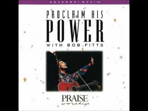 Bob Fitts- Lord Of The Heavens (Hosanna! Music)