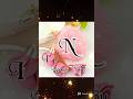 N Name Stutas N Letter Status Trending Youtubeshorts Whatsappstatus Status Viralvideon Name Stut