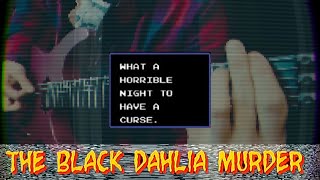The Black Dahlia Murder - “What a Horrible Night to Have a Curse” Guitar Cover. (w/ Solo)
