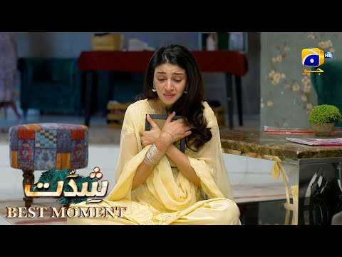 Shiddat Episode 20 | 𝐁𝐞𝐬𝐭 𝐌𝐨𝐦𝐞𝐧𝐭 𝟎𝟏 | Anmol Baloch - Muneeb Butt | Har Pal Geo