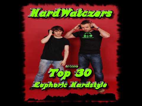 HardWatczers - TOP 30 Euphoric Hardstyle (27.3.2018,setmix)