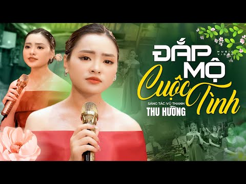 Đắp Mộ Cuộc Tình - Hit Khủng Từng Gây Bão Cộng Đồng Mạng Được Thu Hường Hát Lại Quá Hay