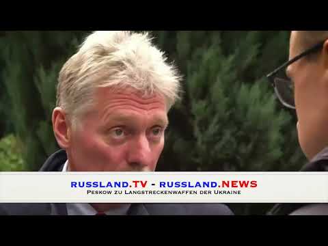 Peskow zu Langstreckenwaffen der Ukraine