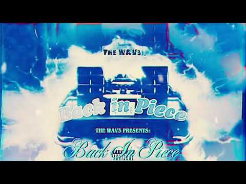 [Atlan Jingles] Back In Piece- The WAV3