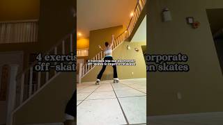 4 Exercises you can incorporate Off Skates to improve On Skates: