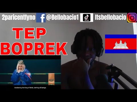 First Time Hearing TEP BOPREK - ចតុរង្គគុនខ្មែរ 'REACTION'