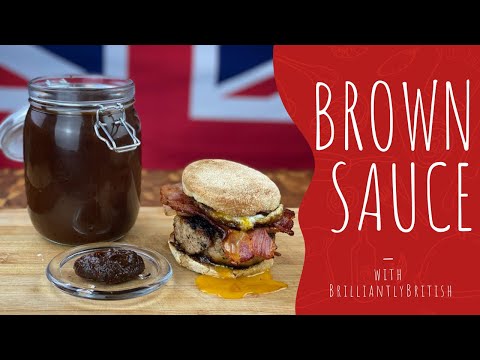 Ep.136 Brown Sauce - How To Make Britain’s Best Condiment From Scratch