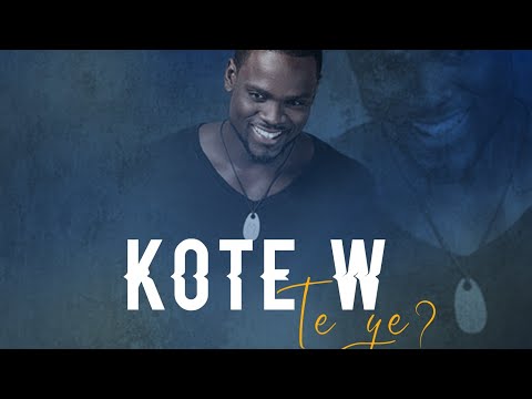 Kotew te ye   ,Mandela