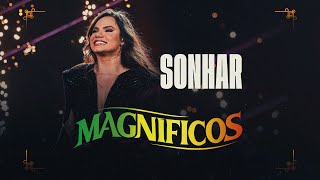 Sonhar Music Video