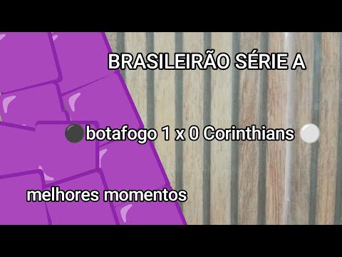 Botafogo 1 x 0 Corinthians melhores momentos brasileirão série a 