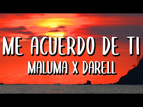 Maluma, Darell - Me Acuerdo de Ti (Letra/Lyrics)