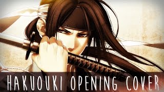 ♫ Hakuouki/薄桜鬼 Opening 1 - Izayoi Namida [COVER] / 十六夜涙 (新選組奇譚)