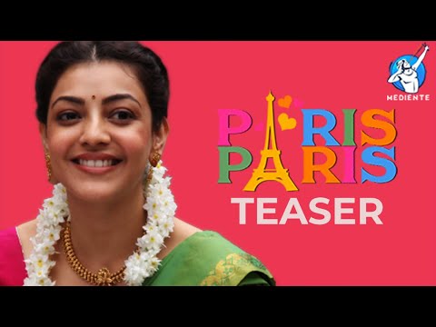 Paris Paris - Tamil New Movie Official Teaser | Kajal Aggarwal | Amit Trivedi | Ramesh Aravind