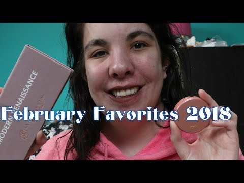 February Favorites 2018 Video