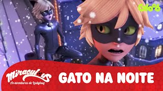 Cat Noir Canta - Um Gato na Noite | Miraculous: As Aventuras de Ladybug | Vídeo Oficial | Gloob