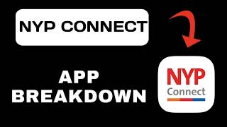 NYP Connect App Explained - What to Expect