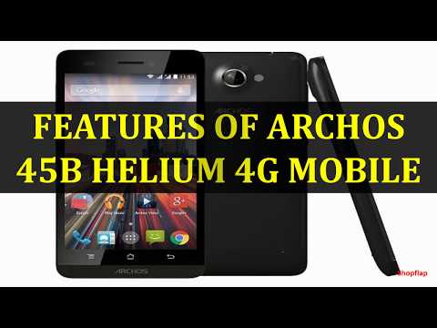 FEATURES OF ARCHOS 45B HELIUM 4G MOBILE