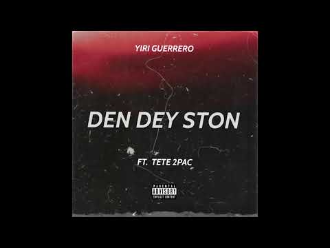 Yuri Guerrero - Ston (ft. Tete 2Pac)
