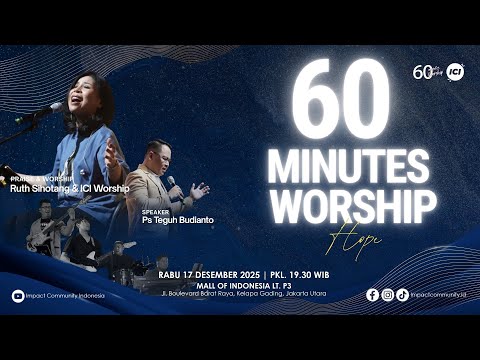 LIVE 60 MINUTES WORSHIP - HOPE feat Ruth Sihotang & ICI Worship