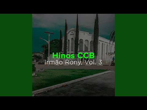 És Bendito Eternamente (Hino CCB)