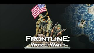 FRONTLINE: WORLD WAR II  | WW2 TURN BASED COMBAT | 2021 | TURNED BASED ACTION | PART 10