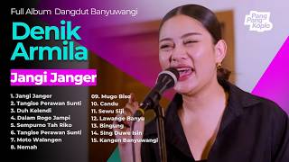 Download lagu JANGI JANGER - DENIK ARMILA FULL ALBUM | Full Album Dangdut Banyuwangi Lagi Viral 2026 mp3