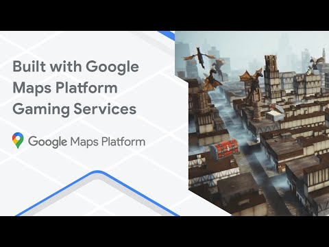 Google Maps Platform Gaming Services, Gaming Maps Platform Gaming Services