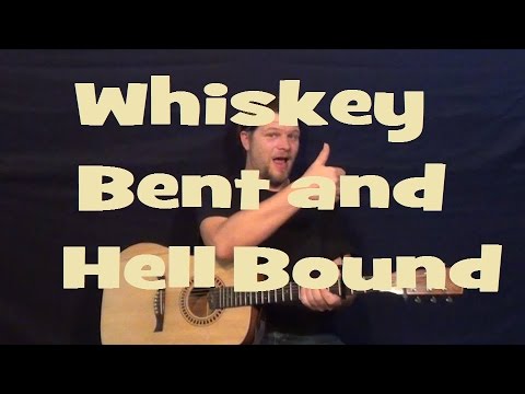 Whiskey Bent and Hell Bound (Hank Williams Jr) Easy Strum Guitar Lesson How to Play Tutorial