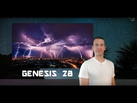 Genesis Chapter 28 Summary and What God Wants From Us