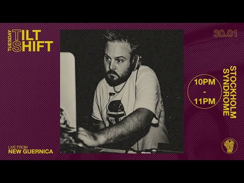 Stockholm Syndrome Au | 100% Vinyl - Electro Clash | Tilt Shift Tuesday 30th 2024