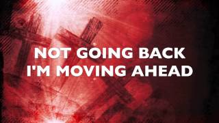 MOVING FORWARD BY HEZEKIAH WALKER - LYRIC VIDEO