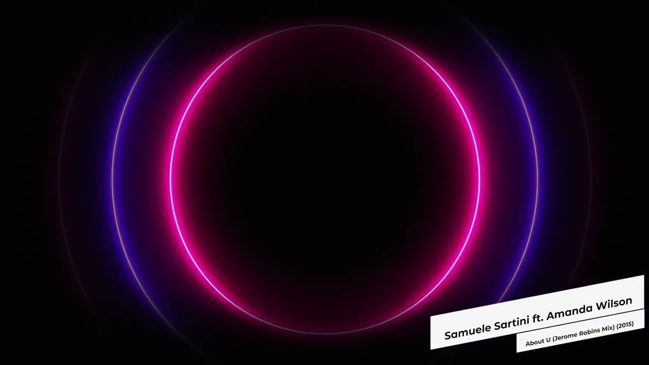 Samuele Sartini ft. Amanda Wilson - About U (Jerome Robins Mix) (2015)