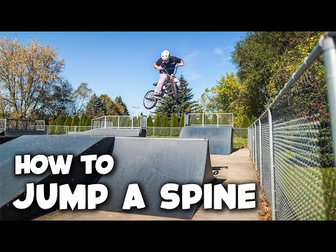 How To Jump a Spine BMX