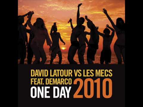 David Latour Vs Les Mecs - One Day 2010