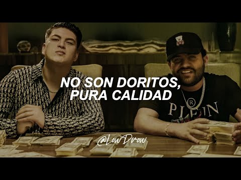 Clave Especial, Luis R Conriquez - NO SON DORITOS (Letra)