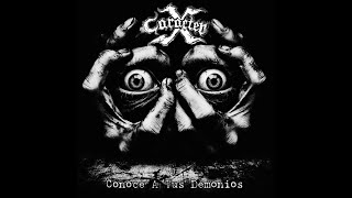 CaracterX - Conoce A Tus Demonios EP