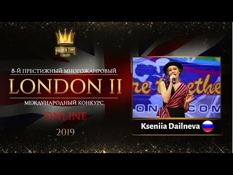 GTLO-0501-0088 - Ксения Даильнева/Kseniia Dailneva - Golden Time Online London 2019